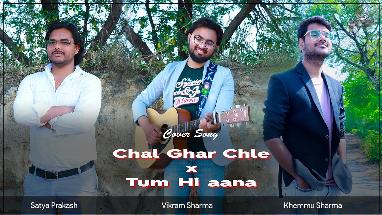 Chal ghar chle x Tum hi aana (Cover by Vikram & Khemmu)| Arijit Singh | Jubin Nautiyal | Asli Melody — Rhythm Music Academy