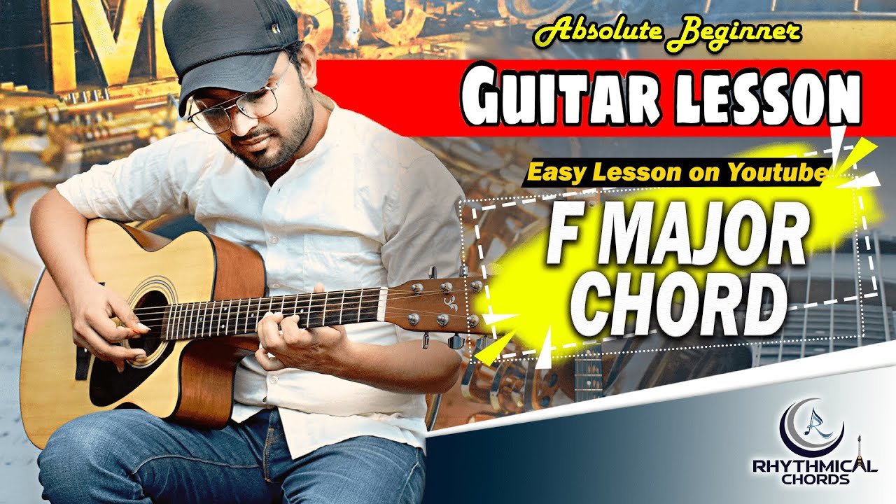 F major Guitar Chords Lesson | Rhythmical Chords | Vikram Sharma | Easy Chords — Rhythm Music Academy