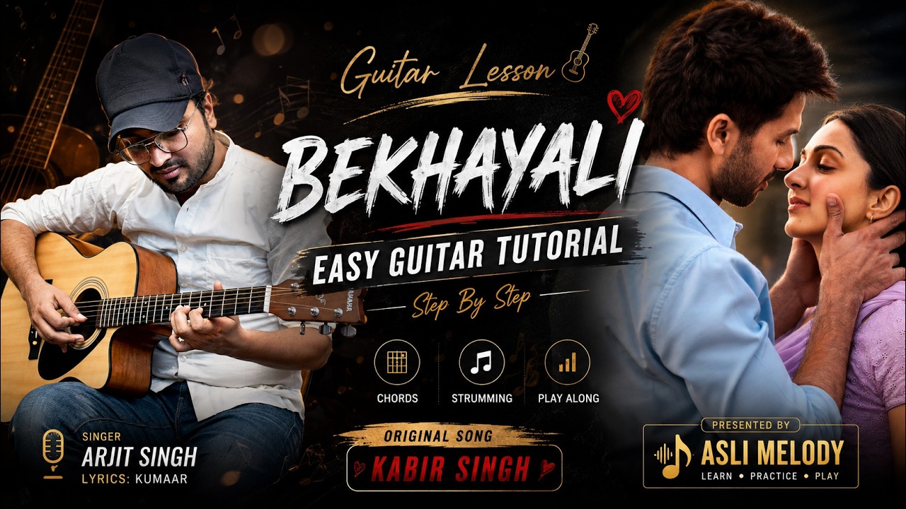 Bekhayali | Kabir Singh | Arijit Singh | Guitar Lesson for Beginners | Open Easy Guitar Chords — Rhythm Music Academy